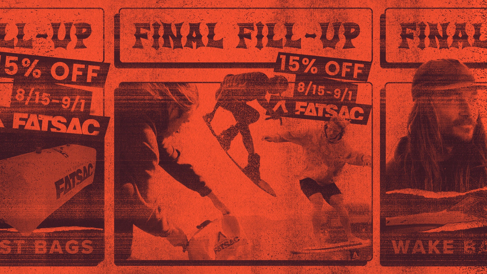 Textured orange Final Fill-Up flyer with wakeboarder jump, 15% off text, and Fatsac logo.
